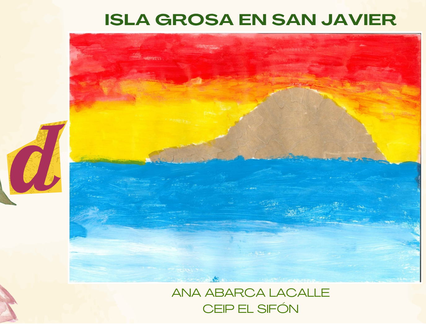 Dibujo «Isla Grosa en San Javier» de Ana Abarca Lacalle, categoría D