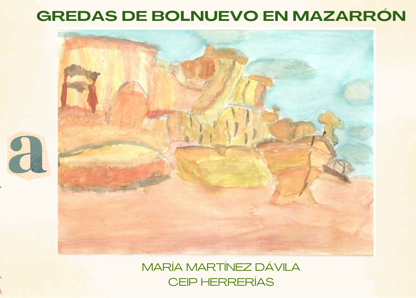 Dibujo «Gredas de Bolnuevo en Mazarrón» de María Martínez Dávila, categoría A