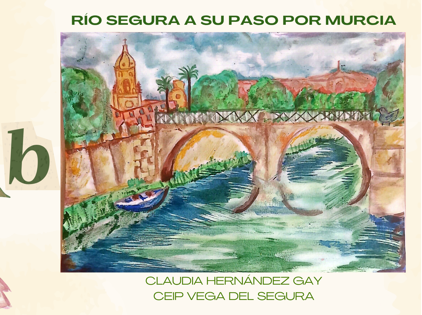Dibujo «Río Segura a su paso por Murcia» de Claudia Hernández Gay, categoría B