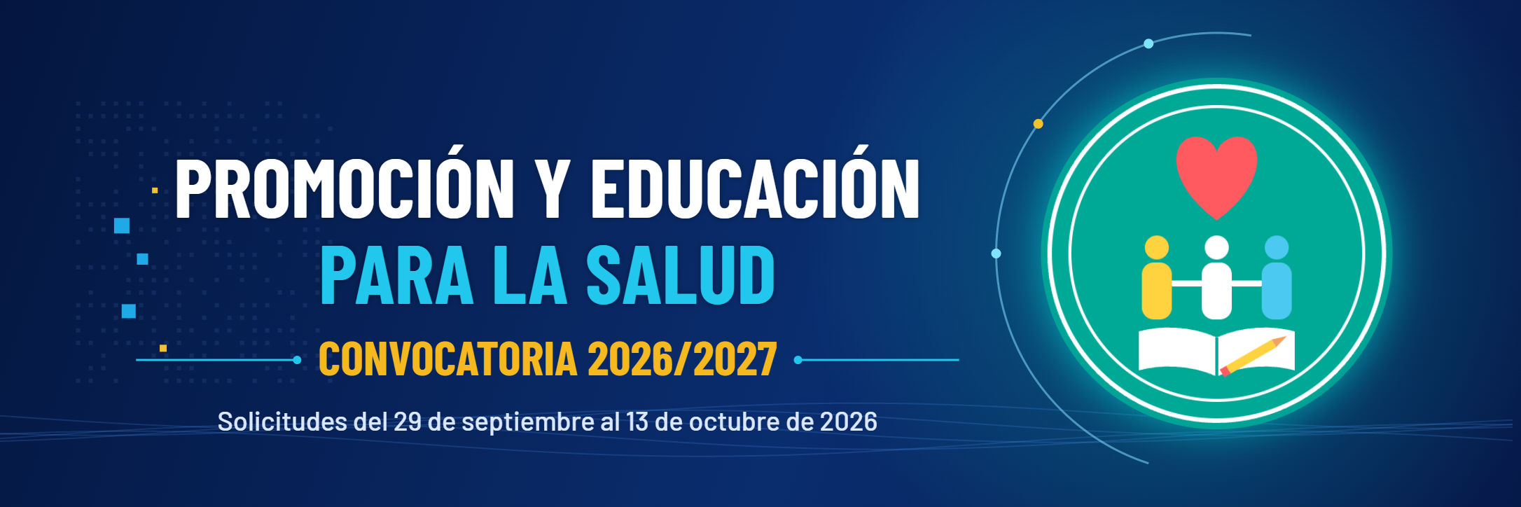 Programas de Promoción y Educación para la Salud · Convocatoria 2026/2027 · Solicitudes del 29 de septiembre al 13 de octubre de 2026